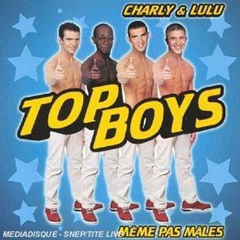 Top Boys (Charly et Lulu) – Le Feu ça Brûle