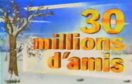 30 millions d’amis