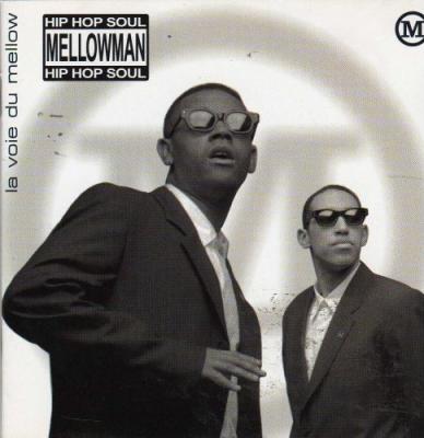 Mellowman – la voie du Mellow